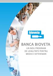 Un nou Program de loialitate "BANCA BIOVETA"